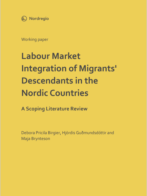 Labour Market Integration of Migrants’ Descendants in the Nordic Countries