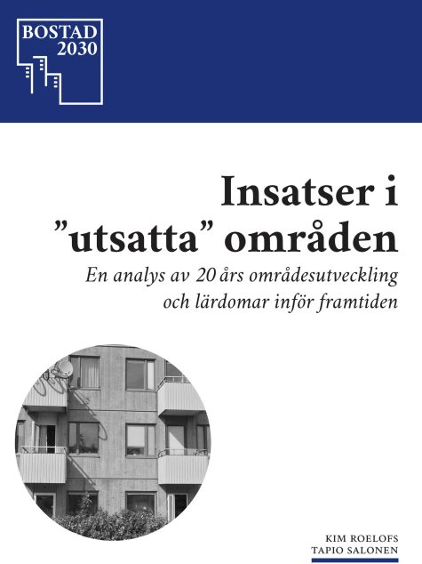 Rapportens omslag i vitt med titeln i svart. En svartvit bild av ett hyreshus syns i en rundel
