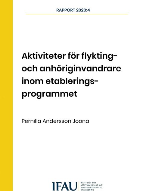 Rapportomslag med texten Aktiviteter för flykting- och anhöriginvandrare inom etableringsprogrammet