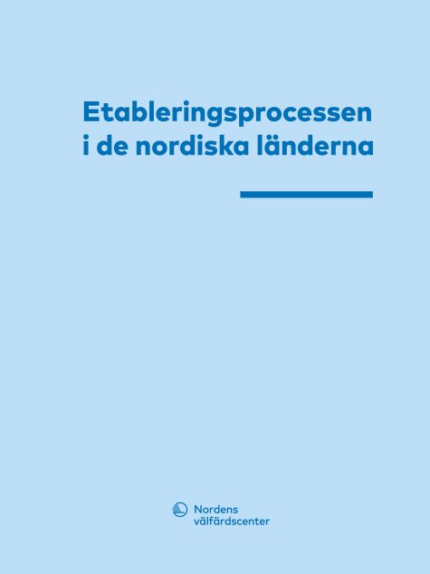 Omslag Etableringsprocessen i de nordiska länderna